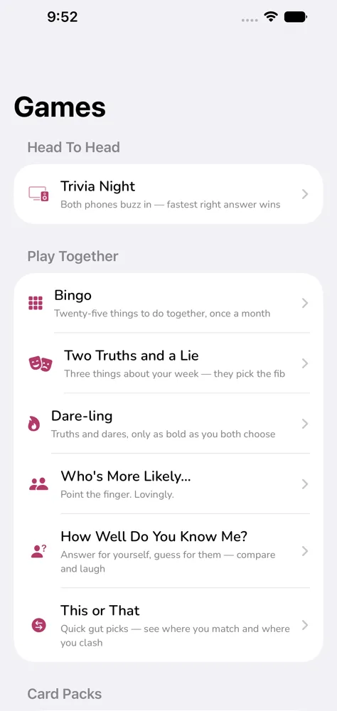 The games screen: How Well Do You Know Me, Who's More Likely and trivia.